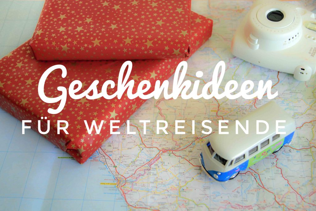 Geschenke, Weltreisende, Weltreise, Reise